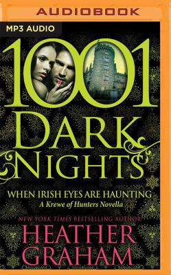 When Irish Eyes Are Haunting 1522614486 Book Cover