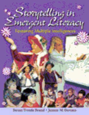 Storytelling in Emergent Literacy: Fostering Mu... 0766814807 Book Cover