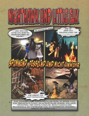 Nighthawk und Little Elk [German] 099593116X Book Cover