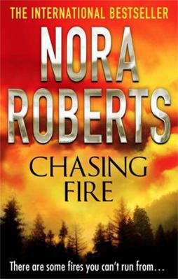 Chasing Fire 0749952237 Book Cover