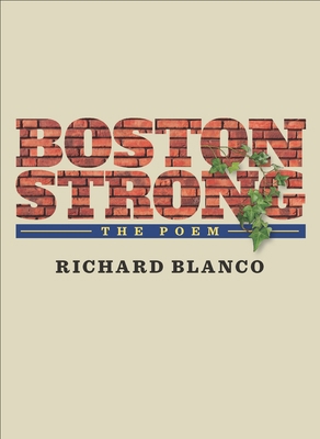 Boston Strong: The Poem to Benefit the One Fund... 0822962756 Book Cover