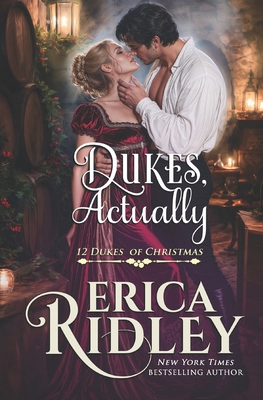 Dukes, Actually (12 Dukes of Christmas) B0H23KZK8W Book Cover