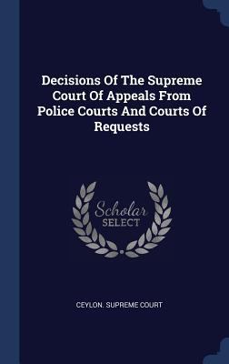 Decisions Of The Supreme Court Of Appeals From ... 1340578824 Book Cover