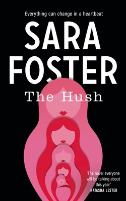 The Hush [Large Print] B09328MF9K Book Cover