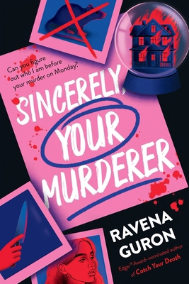Sincerely, Your Murderer 1464277923 Book Cover
