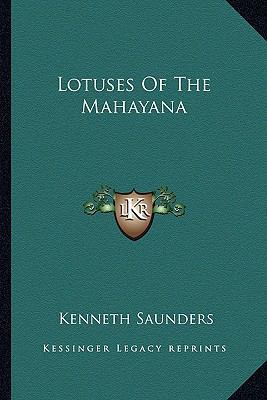 Lotuses Of The Mahayana 1162941227 Book Cover