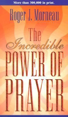 The Incredible Power of Prayer B00IHVQDIC Book Cover