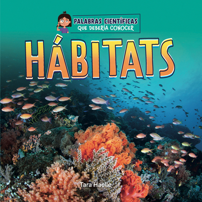 Hábitats [Spanish] 1668972883 Book Cover
