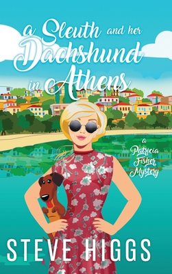A Sleuth and her Dachshund in Athens [Large Print] 1915757835 Book Cover