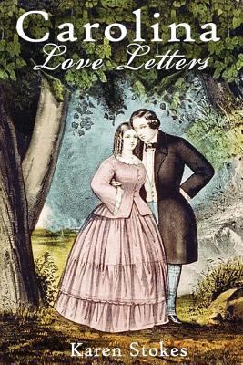 Carolina Love Letters 1947660039 Book Cover