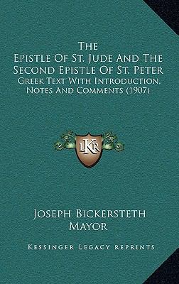 The Epistle Of St. Jude And The Second Epistle ... 1165573334 Book Cover