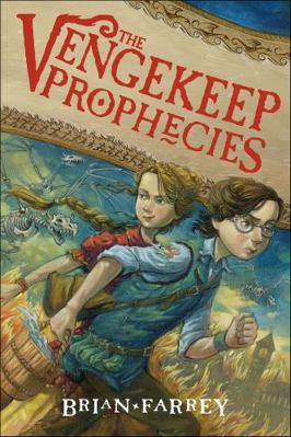 The Vengekeep Prophecies 0062049305 Book Cover