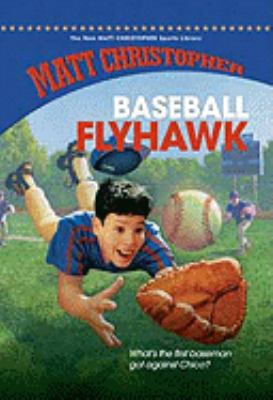 Baseball Flyhawk 1599533545 Book Cover