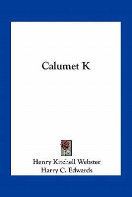 Calumet K 1163793450 Book Cover