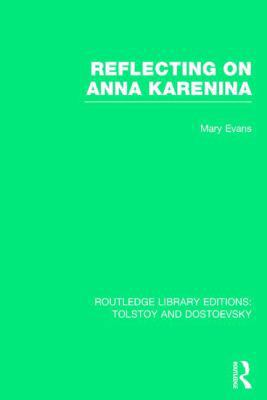 Reflecting on Anna Karenina 1138780510 Book Cover