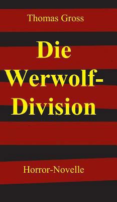 Die Werwolf-Division [German] 3732374157 Book Cover