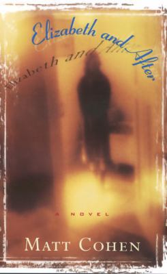 Elizabeth and After 0676971709 Book Cover