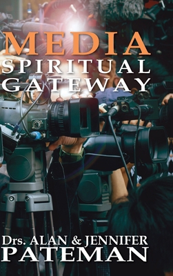 Media, Spiritual Gateway 1909132985 Book Cover