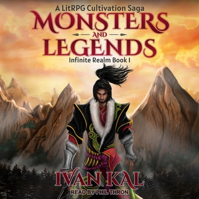 Monsters and Legends: A Litrpg Cultivation Saga B09ZCXBHZF Book Cover