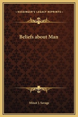 Beliefs about Man 1169260438 Book Cover