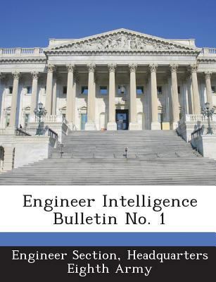 Engineer Intelligence Bulletin No. 1 1288575432 Book Cover