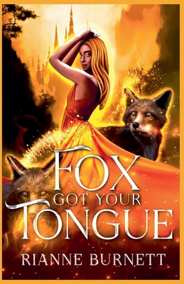 Fox Got Your Tongue B0H33G6X8H Book Cover