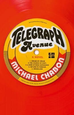 Telegraph Avenue. by Michael Chabon 0007288751 Book Cover