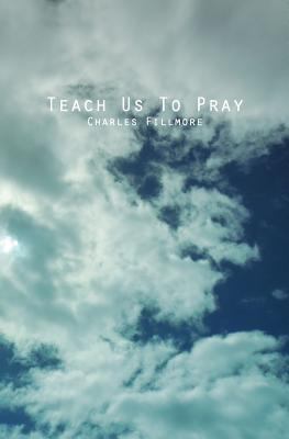 Teach Us To Pray 1492171956 Book Cover
