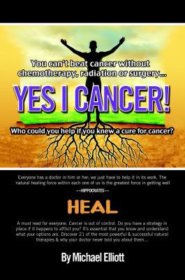 Yes I Cancer: You can't beat cancer without che... 0989714535 Book Cover