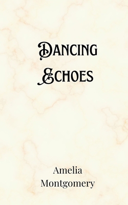 Dancing Echoes 9916905975 Book Cover