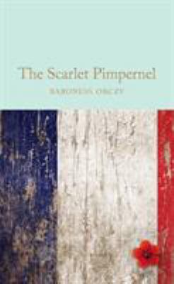 The Scarlet Pimpernel 1509835741 Book Cover