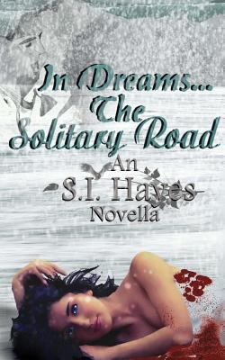 In Dreams The Solitary Road 1491092114 Book Cover
