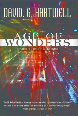 Age of Wonders: Exploring the World of Science ... 076539331X Book Cover