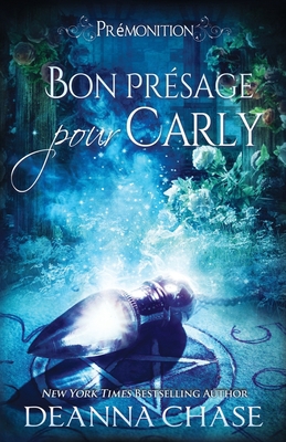 Bon présage pour Carly [French] 195342256X Book Cover