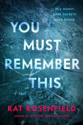 You Must Remember This 0063207397 Book Cover