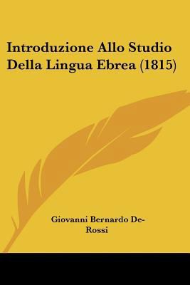Introduzione Allo Studio Della Lingua Ebrea (1815) 1104237997 Book Cover