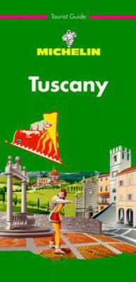 Michelin Green Guide Tuscany 2061597017 Book Cover