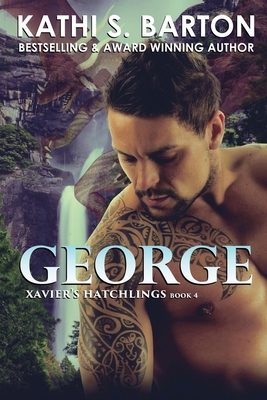 George: Xavier's Hatchlings ― Paranormal ... 1956788646 Book Cover