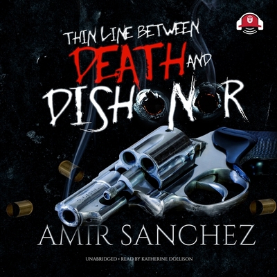 Thin Line Between Death and Dishonor 1982532793 Book Cover