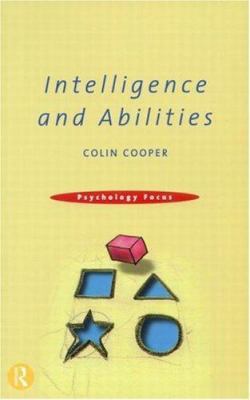 Intelligence and Abilities 0415188695 Book Cover