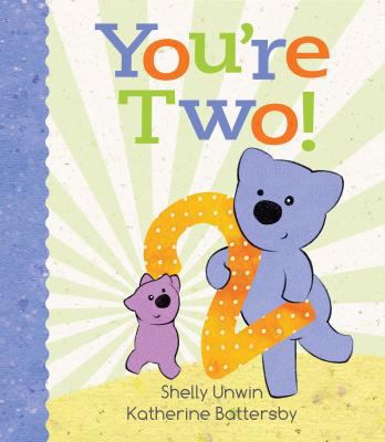 You'Re Two! 1760291285 Book Cover