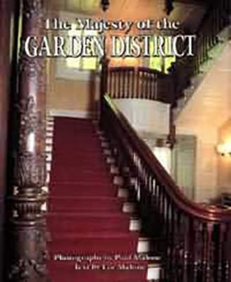 The Majesty of the Garden District 156554014X Book Cover