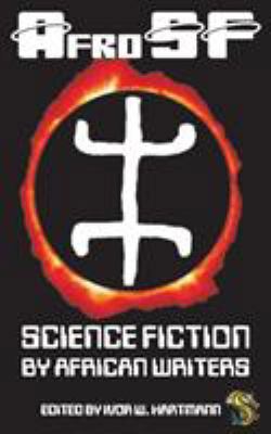 Afrosf: Science Fiction by African Writers 098700896X Book Cover