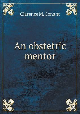 An obstetric mentor 5518857551 Book Cover