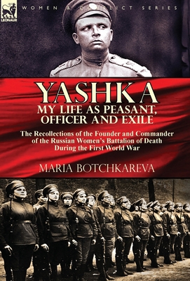 Yashka My Life as Peasant, Officer and Exile: t... 1782827900 Book Cover