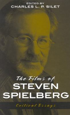 The Films of Steven Spielberg 0810841827 Book Cover