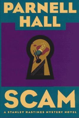 Scam: A Stanley Hastings Mystery Novel 0892966238 Book Cover