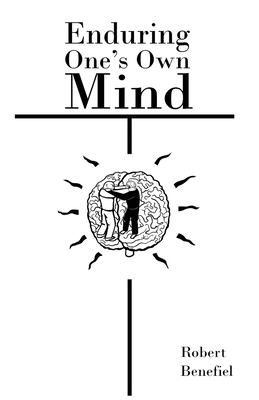 Enduring One's Own Mind 1973950359 Book Cover