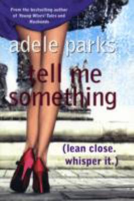 Tell Me Something 0718153065 Book Cover