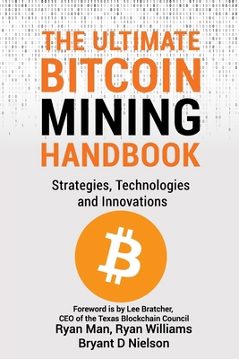 The Ultimate Bitcoin Mining Handbook: Strategie...            Book Cover